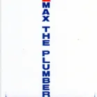 MAX THE PLUMBER