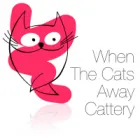 WHEN THE CATS AWAY CATTERY